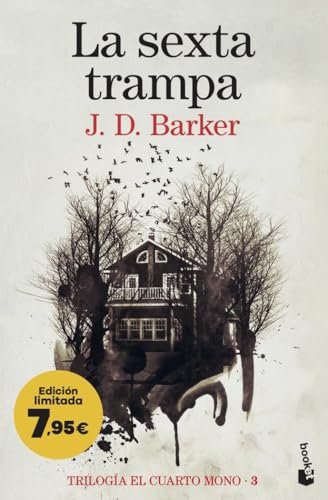 La sexta trampa (Trilogía El Cuarto Mono 3): Edición limitada a p...