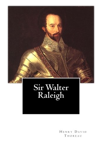 Sir Walter Raleigh 1482062658 Book Cover