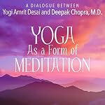 Cover of Yoga As a Form of Meditation