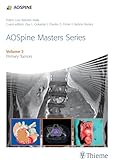 AOSpine Masters Series Volume 2: Primary Spinal Tumors