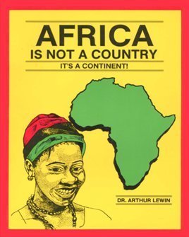 Paperback Africa Is Not a Country: It's a Continent Book
