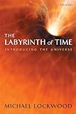 The Labyrinth of Time: Introducing the Universe