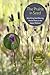 The Prairie in Seed: Identifying Seed-Bearing Prairie Plants in the Upper Midwest (Bur Oak Guide)