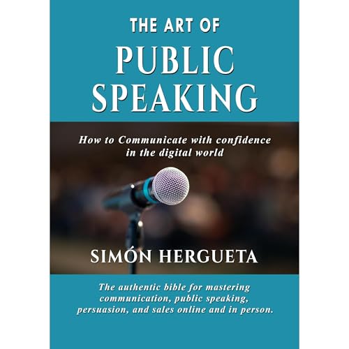 The Art of Public Speaking by Simón Hergueta episode artwork