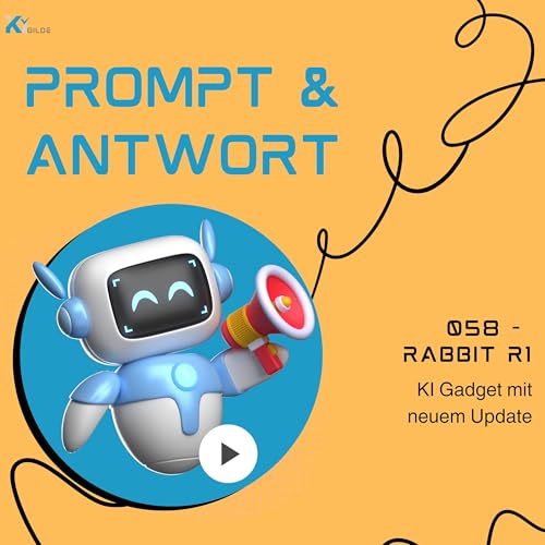 『058 - Rabbit R1 - KI Gadget mit Höhen und Tiefen』のカバーアート