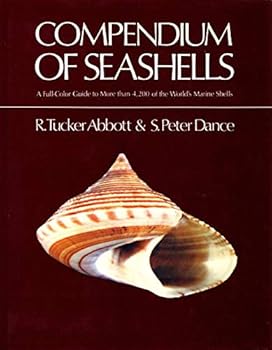 Hardcover A Compendium of Seashells: A Full-Color Guide to More Than 4,200 of the World's Marine Shells Book