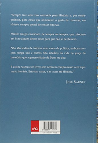 Galope à beira-mar: Casos e acasos da política e outras histórias