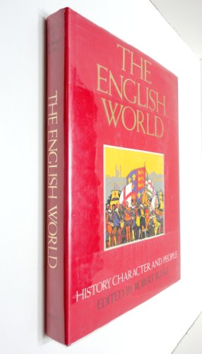 The English world: History, Character, and People 0810908654 Book Cover