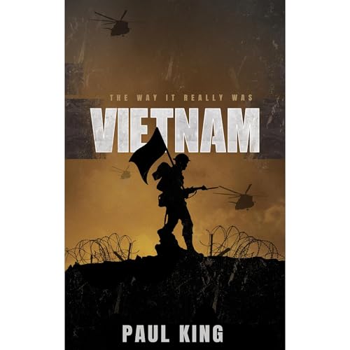 Vietnam: The Way It Really Was by Paul King episode artwork