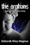 The Orphans: Book One: The Lost Race Trilogy (1)