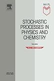 ngz online epaper  Stochastic Processes in Physics and Chemistry (North-Holland Personal Library)