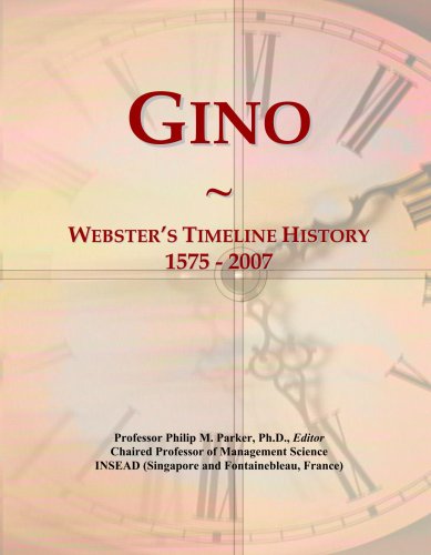 Gino: Webster's Timeline History, 1575 - 2007