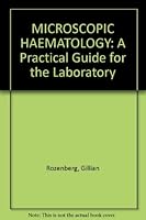 Microscopic Haematology 9057022478 Book Cover