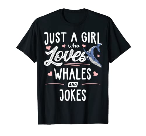 Just A Girl Who Loves Whales And Jokes Geschenk Frauen T-Shirt
