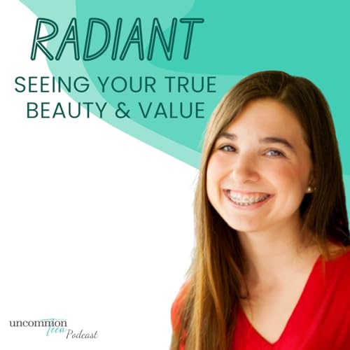 Radiant: Seeing Your True Beauty & Value