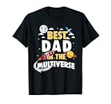 El mejor papá del multiverso Camiseta