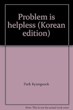 Unknown Binding Problem is helpless (Korean edition) [Korean] Book