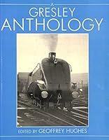 A Gresley Anthology 1874103194 Book Cover