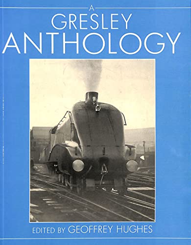 A Gresley Anthology 1874103194 Book Cover