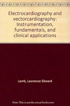 Hardcover Electrocardiography and Vectorcardiography : Instrumentation, Fundamentals, and Clinical Application [Serbian] Book