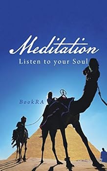 Paperback Meditation: Listen to your Soul Book