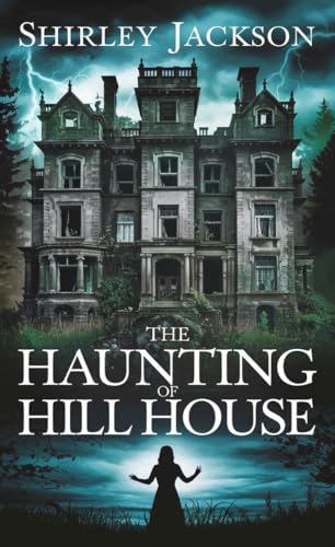 The Haunting of Hill House (English Edition)