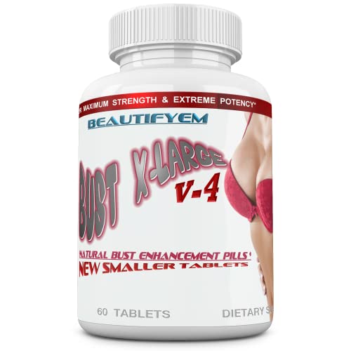 Bust X-Large V4 Breast Natural Augmentation, Breast Enhancer, Bust Enhancement Pills - Enjoy Larger, Fuller, Firmer Breasts. (Not a Breast Cream). 60 Tablets