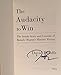 The Audacity to Win: The Inside Story and Lessons of Barack Obama's Historic Victory
