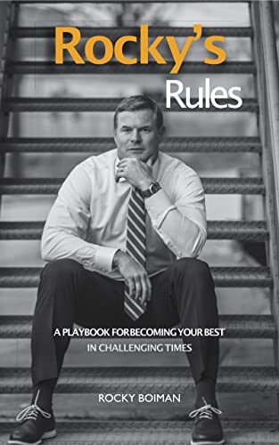 Rocky's Rules: A Playbook for Becoming Your Best in Challenging Times book cover