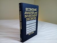 Economic Analysis and Investment Decisions 0471814555 Book Cover