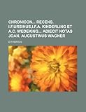 ifa frankfurt 2017  Chronicon Recens. I.F.Ursinus, I.F.A. Kinderling Et A.C. Wedeking Adiecit Notas Joan. Augustinus Wagner