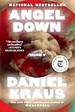 Angel Down: A Novel