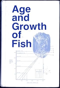 Hardcover Age and Growth of Fish Book