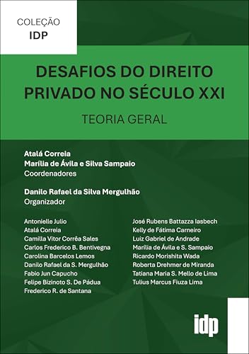 Desafios do direito privado do século XXI: teoria geral