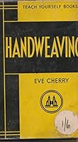 Teach Yourself Handweaving B0000CJ13T Book Cover
