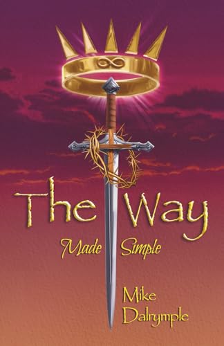 The Way: Made Simple