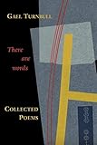 There Are Words: Collected Poems