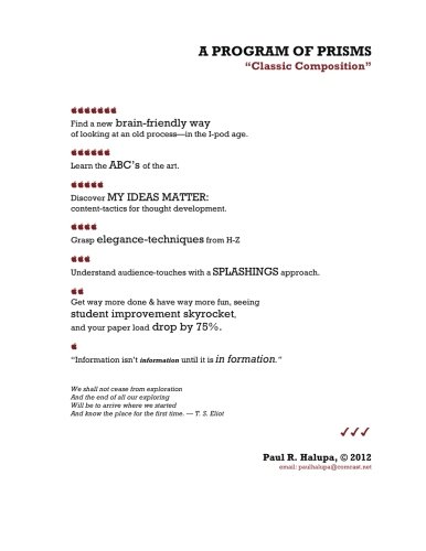 A Program of Prisms: Classic Composition