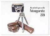 Alte und nicht ganz so alte Fotoapparate (Wandkalender 2024 DIN A3 quer), CALVENDO Monatskalender