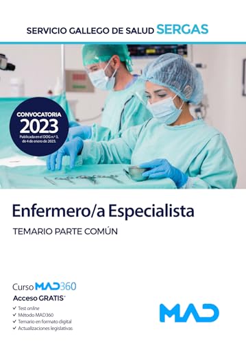 Enfermero-a Especialista del Servicio Gallego de Salud . Temario Parte Común