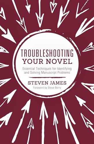 Troubleshooting Your Novel: Essential Techniques for Identifying ...