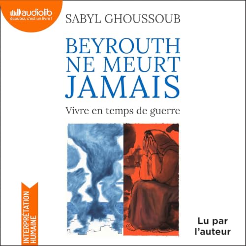 『Beyrouth ne meurt jamais』のカバーアート