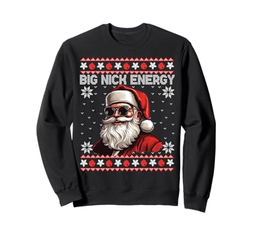 Big Nick Energy Santa Sunglasses Ugly Christmas Sweater Sweatshirt
