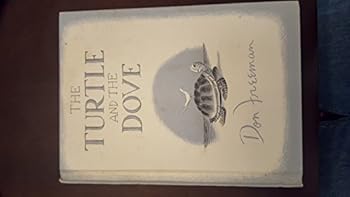 Hardcover The turtle and the dove Book