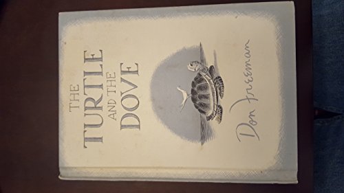 The turtle and the dove B0006BLVY2 Book Cover