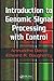Introduction to Genomic Signal Processing with Control