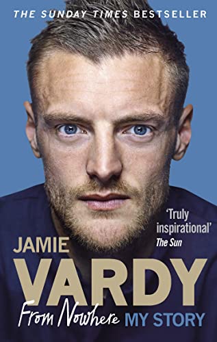 Jamie Vardy: From Nowhere, My Story #TOP2