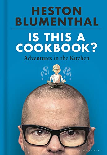 Is This A Cookbook?: Adventures In The Kitchen