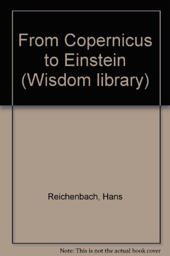 From Copernicus to Einstein (Wisdom library) B0007GMDMK Book Cover