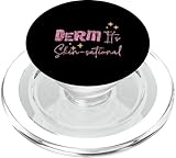Derm It's Skin-sational Dermatologe Hautspezialist PopSockets PopGrip für MagSafe